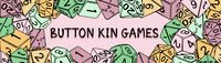 A banner with lots of dice and the words 'Button Kin Games'